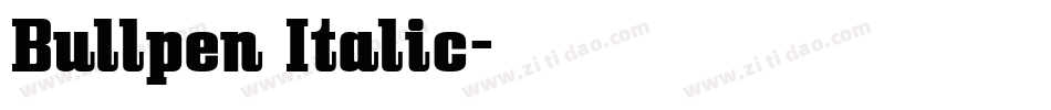 Bullpen Italic字体转换